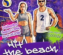 Hit the Beach Dobiegniew - Turniej...